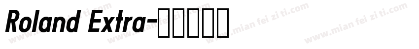 Roland Extra字体转换